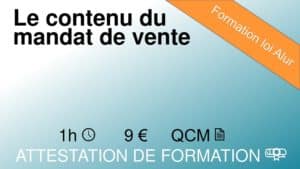 Formation loi Alur le contenu du mandat de vente