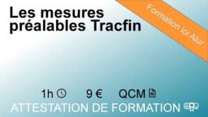 Formation loi Alur les mesures préalable Tracfin