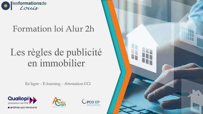 Formation loi Alur en ligne - Les règles de publicité en immobilier