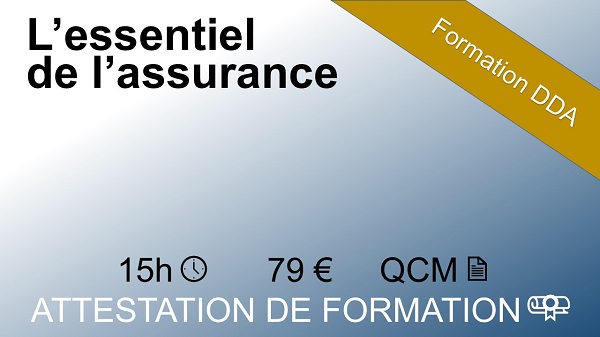 Formation DDA l'essentiel de l'assurance – 15 heures