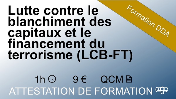 Formation DDA lutte contre le blanchiment des capitaux et le financement du terrorisme – 1 heure