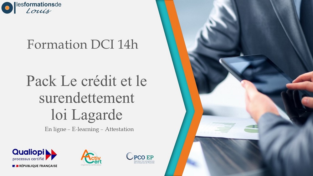 Formation le crédit et le surendettement loi Lagarde - 14h