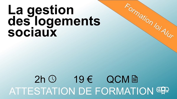 Formation loi Alur la gestion des logements sociaux