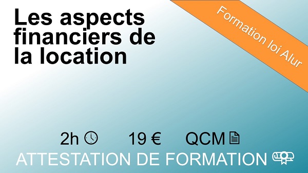 Formation loi Alur les aspects financiers de la location