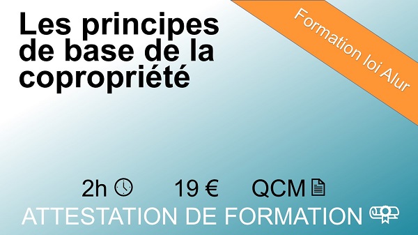 Formation loi Alur les principes de base de la copropriété 