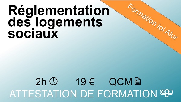 Formation loi Alur la réglementation des logements sociaux