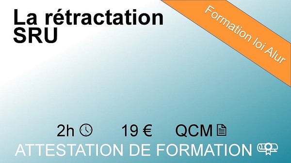 Formation loi Alur de 2 heures sur la rétractation SRU