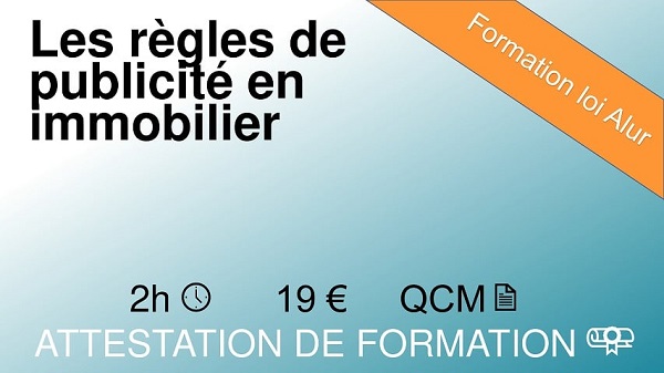 Formation loi Alur de 2 heures sur les règles de publicité en immobilier