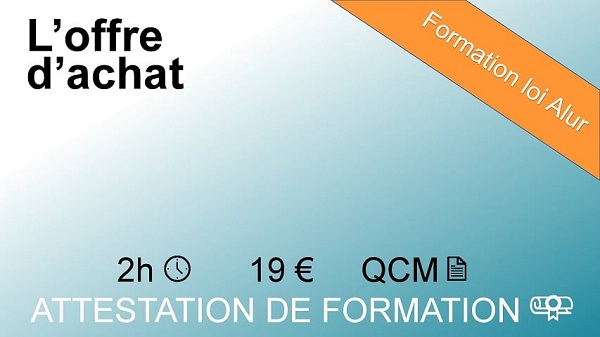 Formation loi Alur de 2 heures sur l'offre d'achat