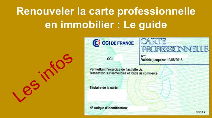 Le guide pour renouveler la carte professionnelle en immobilier