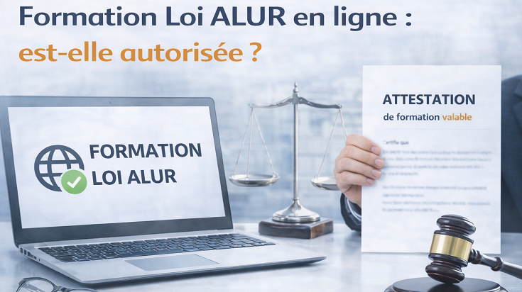 Formation Loi ALUR en ligne autorisée avec attestation valable pour les professionnels de l’immobilier