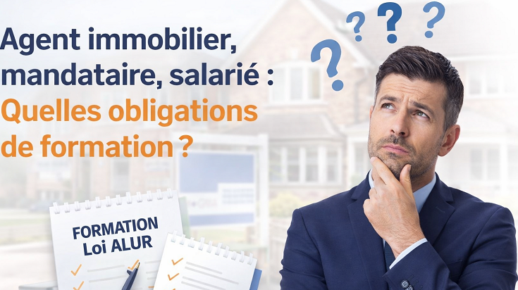 Agent immobilier, mandataire et salarié s’interrogeant sur leurs obligations de formation Loi ALUR pour le renouvellement de la carte professionnelle