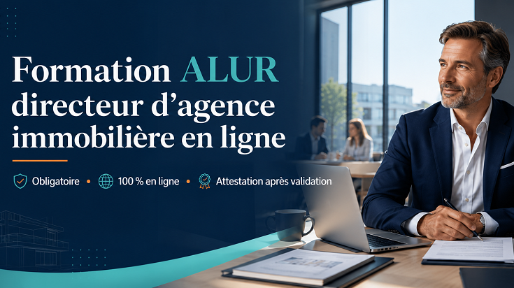 Formation ALUR directeur d’agence immobilière en ligne avec attestation